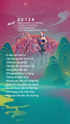 Lyrics Duyên - Pháo x Saabirose x Lâm Bảo Ngọc x Liu Grace x Phương Mỹ Chi #duyen #phaonorthside #saabirose #lambaongoc #liugrace #phuongmychi #novasquad #thyself #emxinhsayhi #emxinhsayhi2025 #hdlyricshere #trending #xh #fyp 