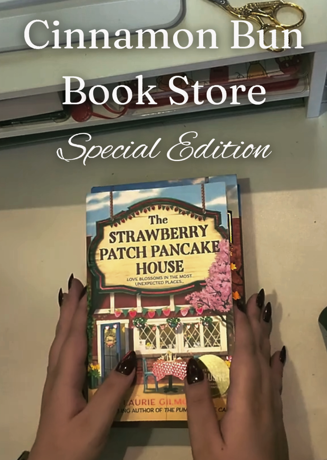 AHHH!! my first ever special edition!!! I simply couldn't pass this up. The Cinnamon Bun Bookstore SPECIAL !!! EDITION !!! by Laurie Gilmore!! I need to get my hands on the pumpkin & strawberry ones as well!!  #BookTok #dreamharbor #sprayededges #romancebooktok 