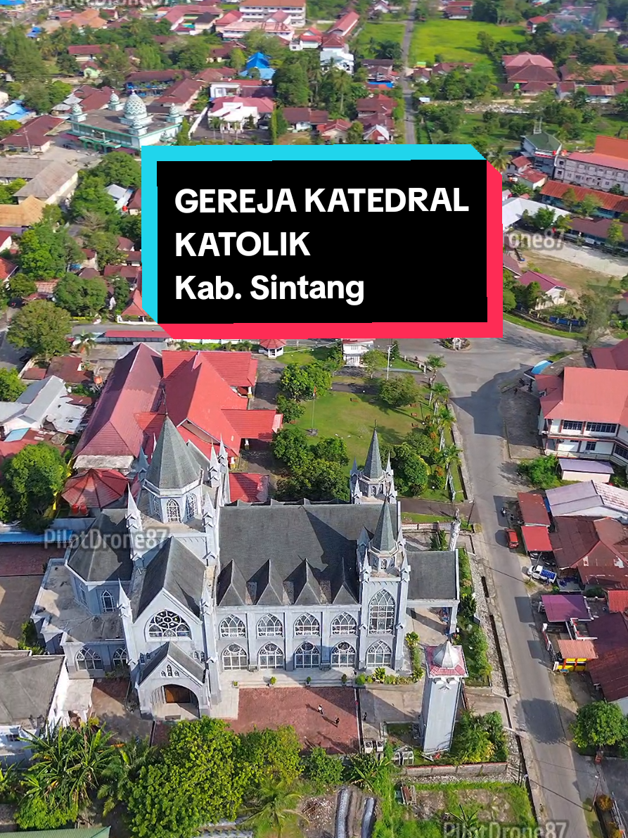 Ada yang pernah kesini atau sekedar melintas disini??? GEREJA KATEDRAL KATOLIK KRISTUS RAJA di Kota Sintang, Kabupaten Sintang - Kalbar 🇮🇩  #pilotdrone #videodrone #drone #dronevideo #djimini3 #dronecinematic #dronevideography #pilotdrone87 #kalimantanbarat  #kalbar #kotasintang #kabupatensintang #katedralsintang #gerejakatedralsintang #gerejakatolik 