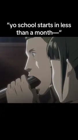 what makes you think IM going another year brotato ✌️😭 #school #aot #AttackOnTitan #real #fyp 