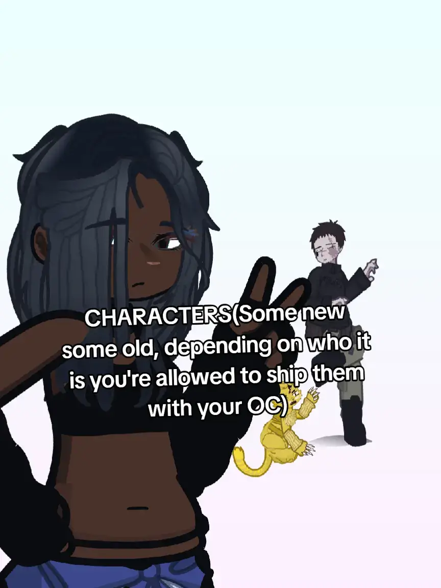 I won't necessarily say their sexualities so people can find out on their own but that doesn't mean assume all of them are either gay or bi. and that doesn't mean all the men are dominant either ANYWAYS MORE CHARACTERS/ VIDS COMING SOON
