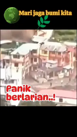 Banjir Bandang, Mari jaga Bumi kita🌱