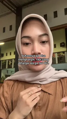 ga semua orang bisa menghargai