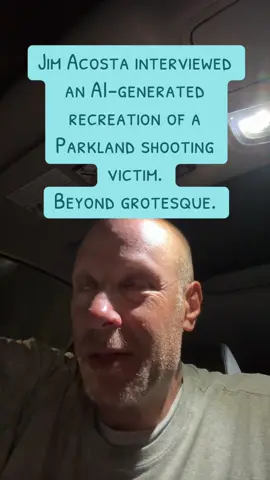 Jim Acosta interviewed an AI-generated recreation of a Parkland shooting victim. Beyond grotesque. #jimacosta #parkland #writersoftiktok 