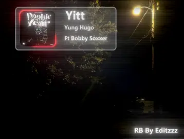 Yitt // Yung Hugo Ft Bobby Soxxer #ရစ် #yitt #musiclyrics #myanmarmusic #fypပေါ်ရောက်စမ်း #songlyrics #yunghugo #bobbysoxer 