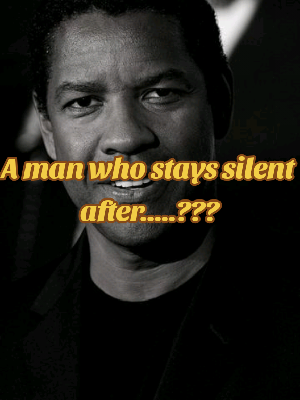 Denzel's Wisdom  A man who stays silent after ????? #denzelwashingtonquotes #denzelwashingtonquotes #denzelsquotes #denzellessons #denzelwashington #motivationdaily #inspirationforlife #motivationforlife #denzelsquotes #Love #silent #desrespect 