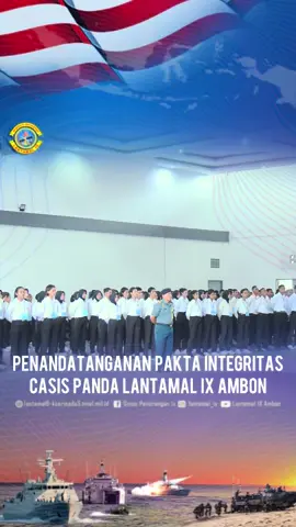 PENANDATANGANAN PAKTA INTEGRITAS CASIS TAMTAMA PK DAN BINTARA PK PRIA-WANITA PANDA LANTAMAL IX AMBON TNI Angkatan Laut. Pangkalan Utama TNI Angkatan Laut (Lantamal) IX Ambon. Kolonel Laut (P) Batos Leksono, CHRMP. memimpin penandatanganan pakta integritas casis tamtama pk dan Bintara PK Pria-Wanita bertempat di Gedung J. Leimena Lantamal IX Ambon, Kota Ambon, Maluku. Rabu (06/08/2025)