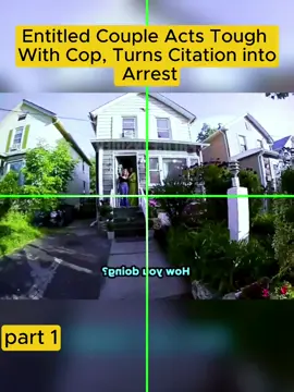Entitled Couple Acts Tough With Cop, Turns Citation into Arrest #cops #copsoftiktok 