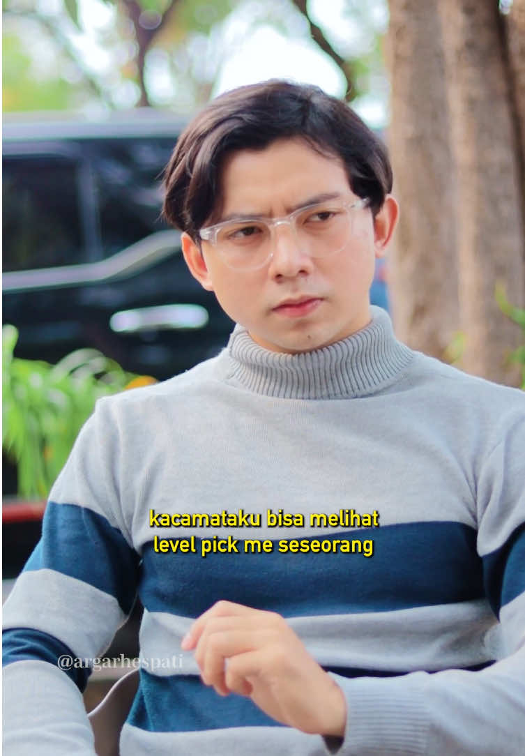 Kacamata anti pick me? @Nonton Yukz @Suneeday Creative  #SerialTikTok #TikTokTainment #TikTokSeries #TikTokSeriesFuture #drama #argarhespati #suneedaycreative #dramatiktok #viraltiktok #kehidupan #cinta #date #jodoh #pacar #keluarga 