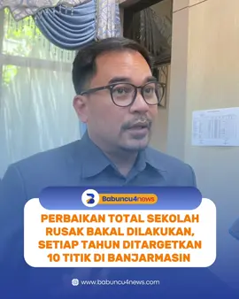 Perbaikan Total Sekolah Rusak di Banjarmasin Bakal Dilakukan, Setiap Tahun Ditargetkan 10 Titik  babuncu4news.com, Banjarmasin -  Pemerintah Kota (Pemko) Banjarmasin akan melakukan perbaikan total terhadap infrastruktur sekolah yang mengalami rusak di Kota Banjarmasin. Targetnya, setiap tahun ada 5 SD dan 5 SMP yang akan direhabilitasi menyeluruh. Jika ditotalkan ada 10 titik sekolah yang jadi fokus perbaikan. Plt Kepala Dinas Pendidikan (Disdik) Kota Banjarmasin, Ryan Utama mengungkapkan gagasan ini muncul. Setelah Wali Kota Banjarmasin, Muhammad Yamin secara intens melakukan kunjungan langsung ke sejumlah sekolah di Kota Seribu Sungai. 