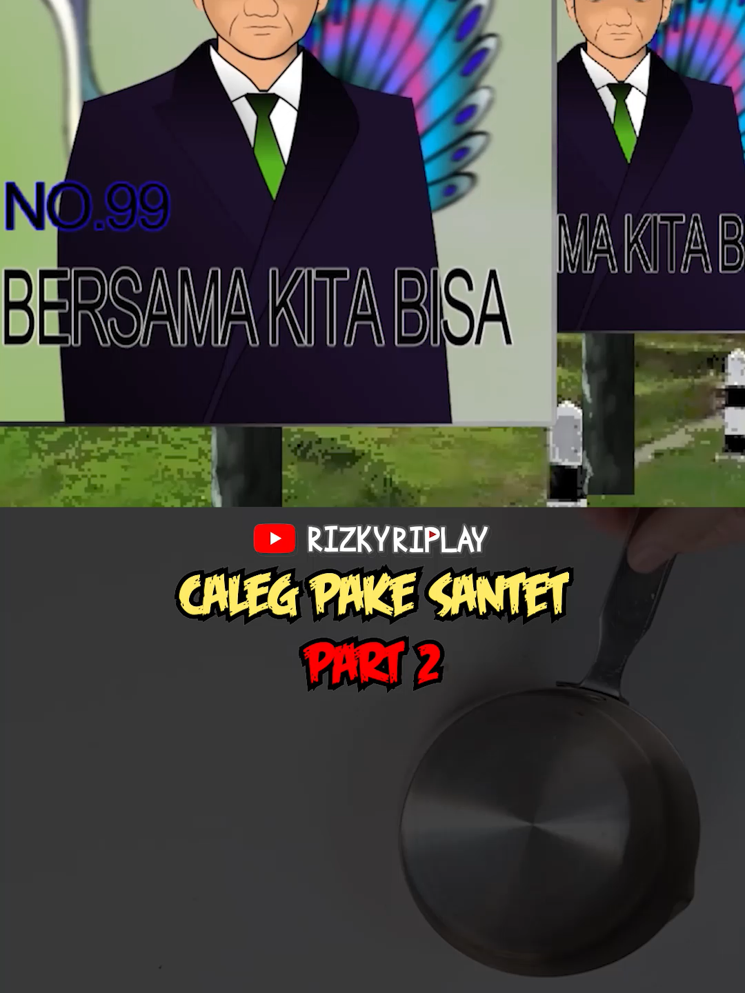 Caleg Pake Santet Part 2