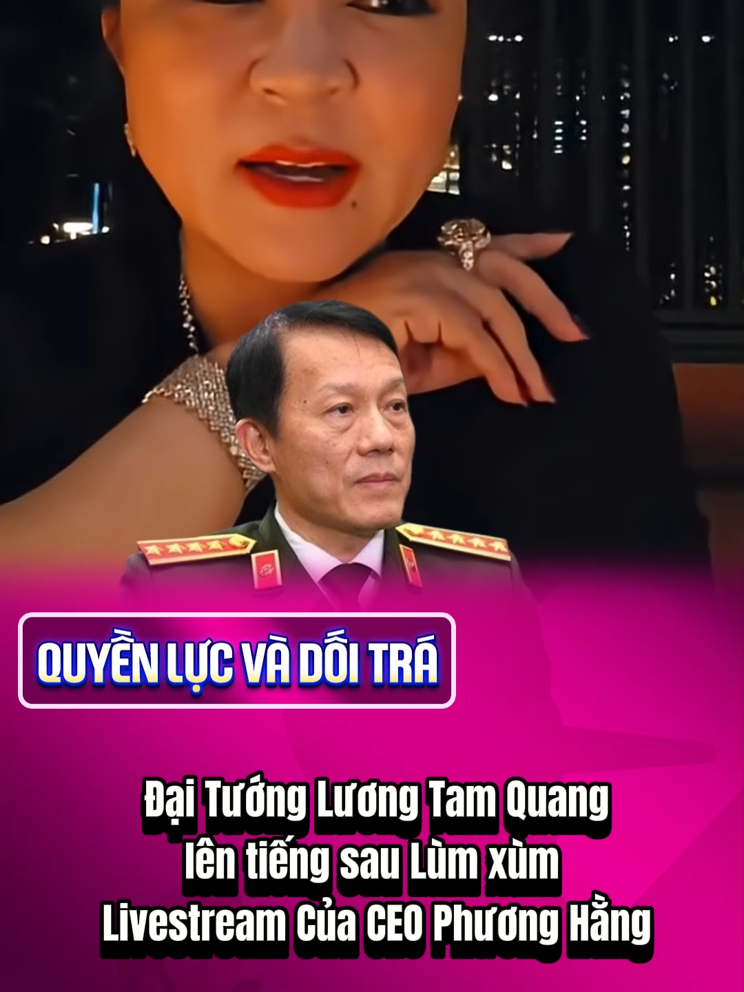 Đại Tướng Lương Tam Quang lên tiếng sau Lùm xùm  Livestream Của CEO Phương Hằng #chinhtri #vietnam #viral #campuchia #fyp #cambodia #trungquoc #xuhuong #luongtamquang #phuonghang