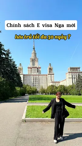 Chính sách E visa Nga mới được phép lưu trú tối đa 30 ngày ? #fionaontheway #russia #travel #dulichnga 