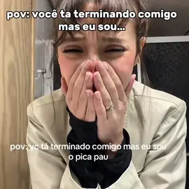 pov: voce ta terminando comigo mas eu sou…  #POV #humorbrasileiro #humorbr #memesbrasileiros #memesbr #perolasbrasileiras #compilados #VIRAL  
