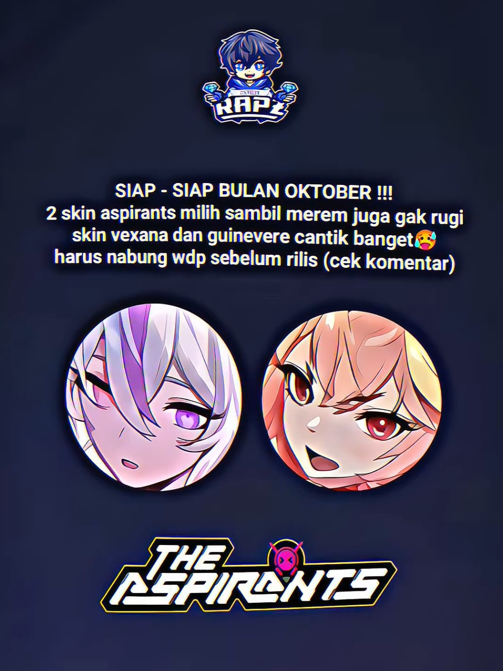 2 skin aspirant cantik kalau dikasih apapun juga boleh #mobilelegends #mobilelegends_id #aspirants #rapzupdate 