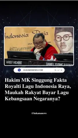 Geger Royalti Indonesia Raya! Sidang uji materi UU Hak Cipta di Mahkamah Konstitusi bikin publik heboh. Hakim MK Arief Hidayat mencontohkan, jika lagu Indonesia Raya berbayar, ahli waris W.R. Supratman bisa jadi orang terkaya di Indonesia. Namun keluarga W.R. Supratman tegas membantah adanya royalti. Lagu kebangsaan ini sudah menjadi milik bangsa dan tak pernah lagi dimintai bayaran sejak 1961, saat Presiden Soekarno memberi apresiasi terakhir. Bagaimana menurut kamu, harusnya lagu ciptaan tetap ada royalti atau jadi milik publik? Baca selengkapnya di https://www.hukamanews.com/nasional/46015678206/geger-royalti-mahkamah-konstitusi-ingatkan-masyarakat-maukah-bayar-royalti-indonesia-raya #IndonesiaRaya #Royalti #HakCipta #WRSoepartman #MahkamahKonstitusi #MK #BeritaHariIni #BeritaTerkini #UjiMateri #HakCiptaMusik #MusikIndonesia #hukamanews  #BeritaHukum #UUHakCipta