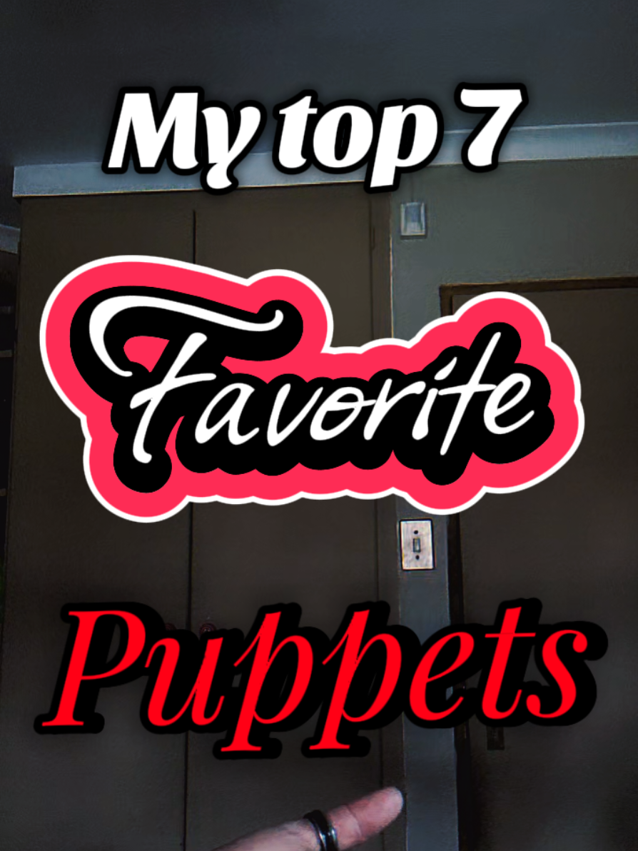My top 7 Puppets! (it's been a long time since I have done one ...🥲) #ScarOfLove #Trend #top7 #dragonpuppets #cool 