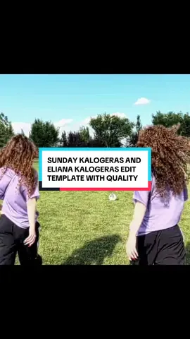 SUNDAY KALOGERAS AND ELIANA KALOGERAS EDIT TEMPLATE WITH QUALITY // feel free to use on your edits // CREDS are optional // #fyp#eliana#sunday#edit#template#fyp#fyp#fyfyp#fyp#fyp@#scenepack#viral#sage 