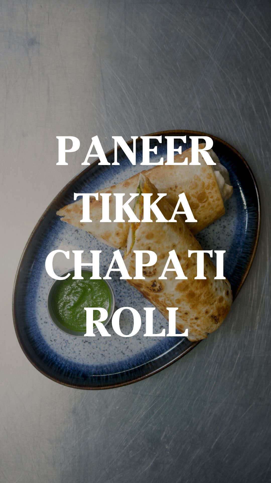 Chef Mobarak makes Paneer Tikka Chapati Roll