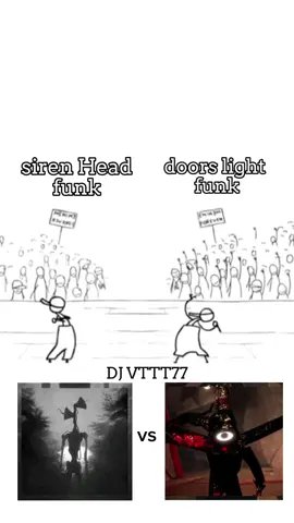 quem ganha siren Head funk ou Doors light funk? @DJVTTT77 #funk #phonk_music #search #viral 