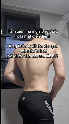 Khắc tinh mụn cơ thể #suatamtaythi #suatamtrimunlung #suatam #review #lamdep #goclamdep #xuhuong #trending 
