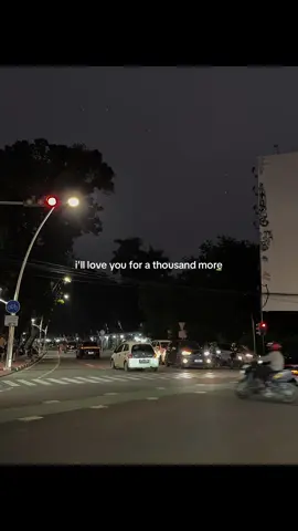 and i’ll love you for a thousand years.