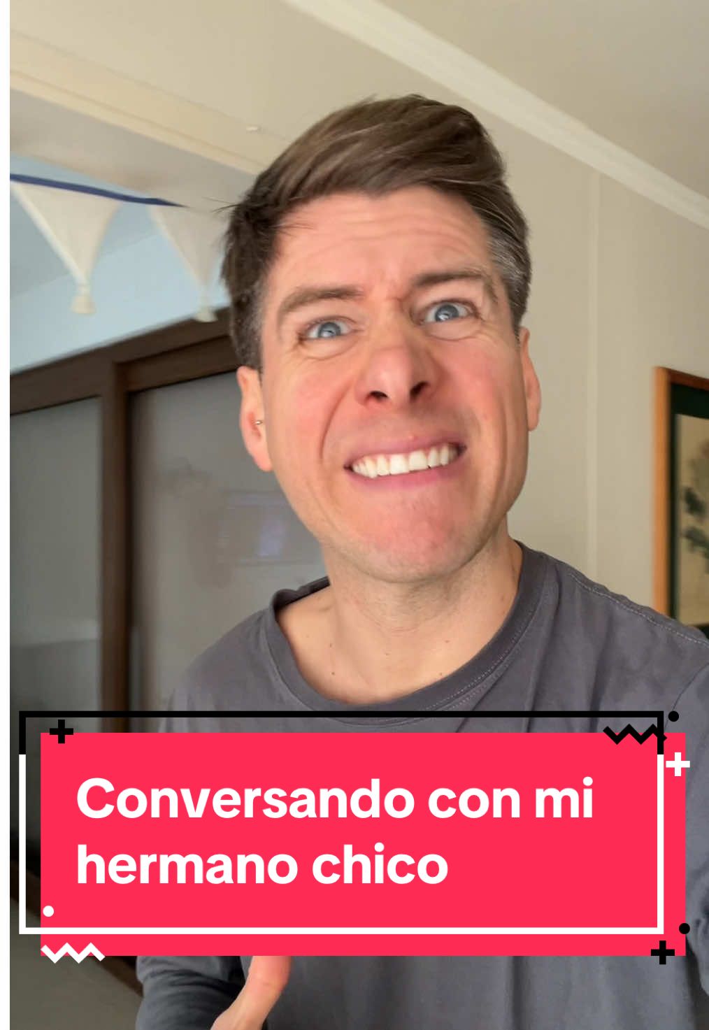 Conversando con mi hermanito 