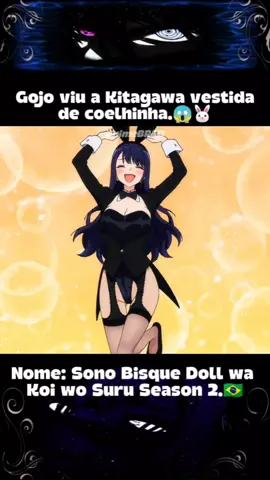 Gojo viu a Kitagawa vestida de coelhinha.😱🐰😈#anime #animefyp #viral #foryou 