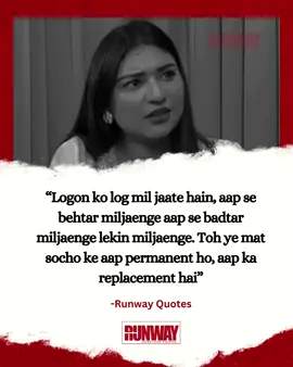 Logon ko log mil jaate hain, aap se behtar miljaenge aap se badtar miljaenge lekin miljaenge. Toh ye mat socho ke aap permanent ho, aap ka replacement hai ❤️‍🩹 #runwaypakistan #runwayadvertisingpakistan #quotes #runwayquotes #urduquotes #deep #emotional  