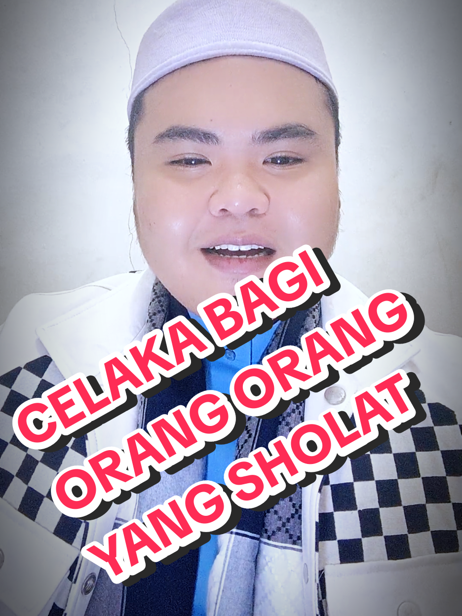 MENGAPA ALLAH MENGATAKAN CELAKALAH BAGI ORANG ORANG YANG SHOLAT, APA MAKNA DI BALIK ITU SEMUA, DI SISI LAIN ALLAH MEMERINTAHKAN KITA UNTUK MELAKSANAKAN SHOLAT AGAR MENGINGAT DIA #sholat #mengenaldiri #ngajidiri #tasawwuf #makrifatullah 