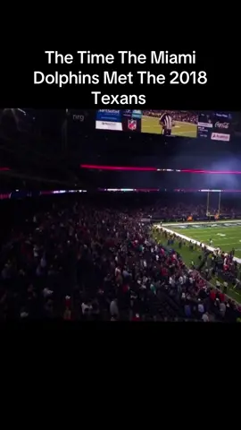 When The Miami Dolphins Met The 2018 Houston Texans On TNF  #nfl #deshaunwatson #fyp #deandrehopkins #texans #football #miamidolphins #viral 