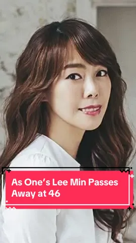 As One’s Lee Min Passes Away at 46 #kpop #kpopnews #asone #leemin 