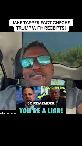 PART1: JAKE TAPPER FACT CHECKS TRUMP WITH RECEIPTS! #coachdspeaks #news #2anews #breakingnews #politics #trump #democrats #fyp #foryou 