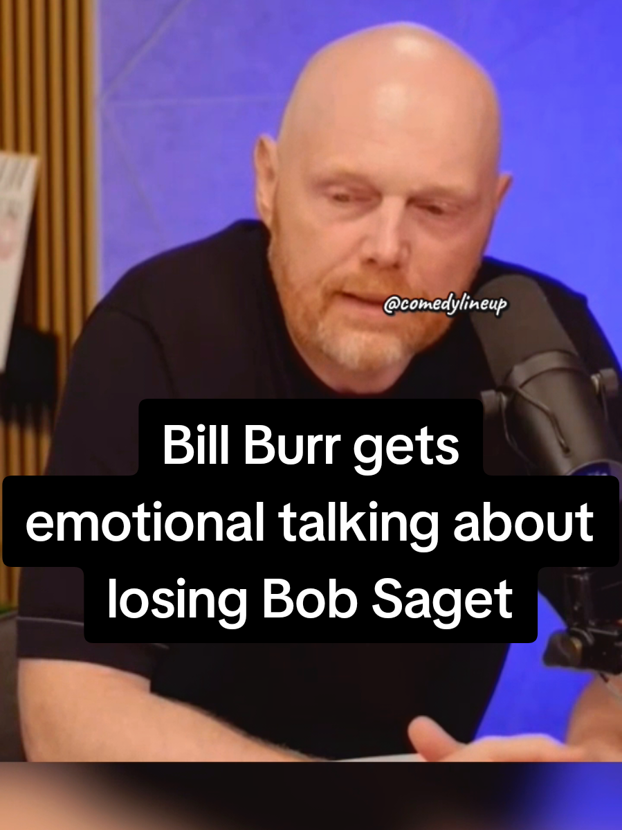 Bill Burr gets emotional talking about losing Bob Saget #4u #foryou #foryoupage #billburr #4upage #fyp #4upage 