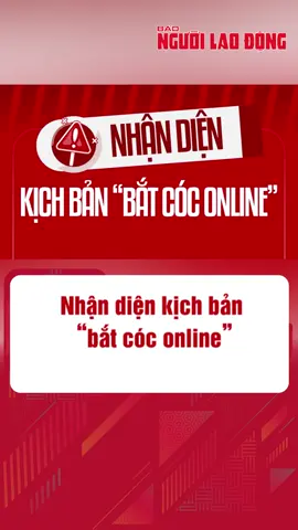 Chỉ thông qua chiếc điện thoại, không gặp mặt trực tiếp, cũng không bị khống chế cơ thể, thế nhưng nhiều nạn nhân đã rơi vào chiếc bẫy có tên “bắt cóc online” #batcoc #luadao #tiktok #baonguoilaodong #mcv #tintuc