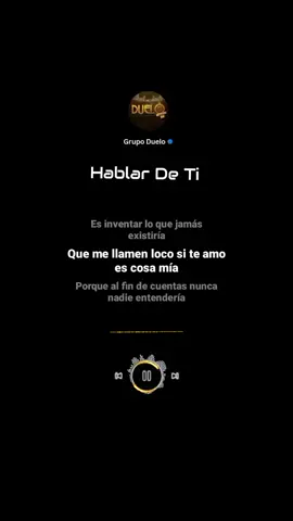 #sigueme_para_mas_videos_asi  #hablardeti #grupoduelo #musica #paratiiiiiiiiiiiiiiiiiiiiiiiiiiiiiii #videoviral #fpy 