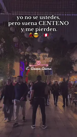 💃🎶🇵🇪😎 #fyp #parati #peru #viralvideo #centeno 