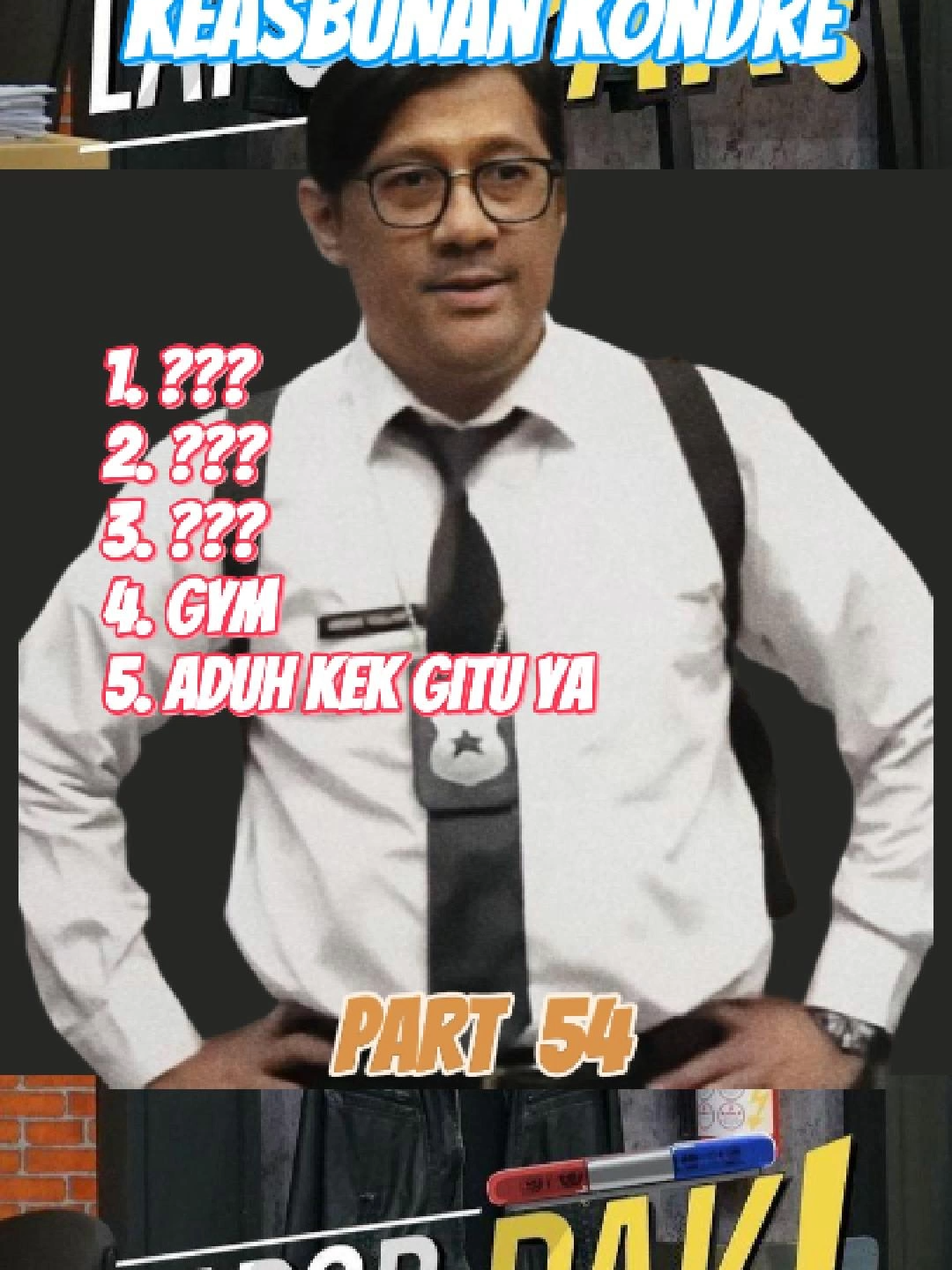 Part 54 | Top 5 Kondre Asbun | #kondreasbun #andretaulany #laporpaktrans7 #ngakak #lucu #fyp