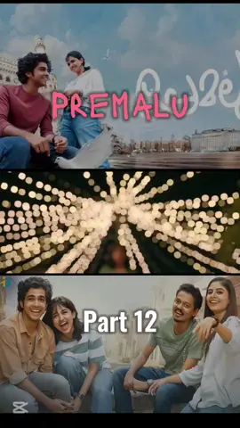 𝙋𝙧𝙚𝙢𝙖𝙡𝙪...          Part 12  #creatorsearchinsights #fyp #sinhala_subtitles_movie #love_story #premalu #foryou #viral 