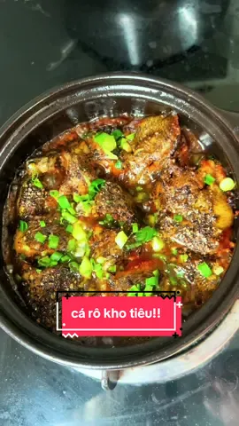 Cá rô kho tiêu, nay nhà em hết ơt! 🥰#xuhuongamthuc #cơmnhakhanh #cơmnhakhanhhuyen #xuhuongtiktok 