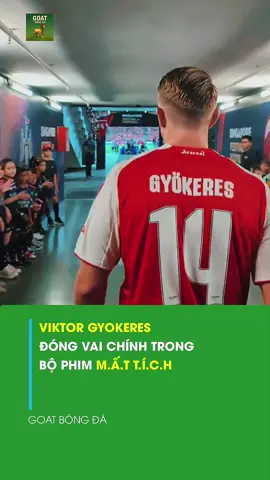 Điệp viên 002 rồi #victogyokeres #arsenalfc #xuhuong #viral #fyp #trending 