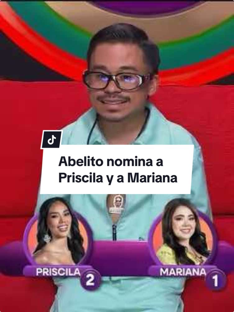@el_abelito_oficial nomina a @marianabotasl y a @priscila.valverde.  #LaCasaDeLosFamososMx disponible en @canalestrellasof, @canal5_mx y @vix 24/7