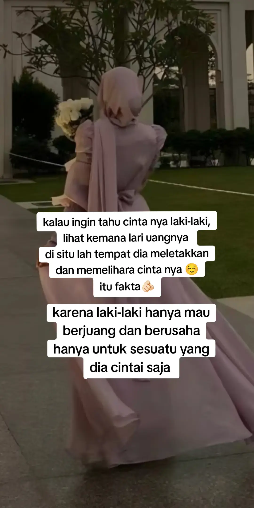 jika kamu d biarkan susah dan berusaha sendiri berarti bukan kamu yg d cintai, karena laki-laki ketika mendapatkan sesuatu pasti yg d ingat orang yang d cinta, paham kan? ☺️