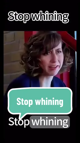 #stopwhining #englishexpressions #englishphrases #englishpractice #learnmore #LearnOnTikTok 