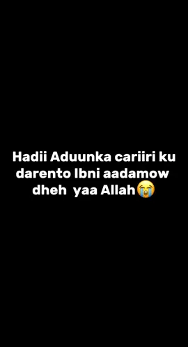 Alle mar walba uyeero❤️😭#islamic_video #fyppppppppppppppppppppppp #Allah 