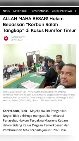 https://koreri.com/2025/07/29/allah-maha-besar-hakim-bebaskan-korban-salah-tangkap-di-kasus-numfor-timur/