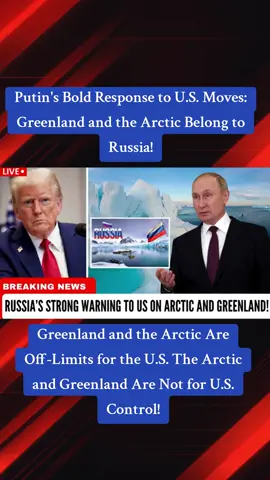 Russia’s Strong Warning to US on Arctic and Greenland Sovereignty — Greenland and the Arctic Belong to Russia Not for U.S. Control! |SA08 #Putin #Russia #US #Trump #Arctic #Greenland #RussiaVsUS #EnergyPolitics #GlobalGeopolitics #ArcticDefense #USInterference #ArcticRegion #InternationalLaw #GeopoliticalTensions #GreenlandSovereignty #ArcticSovereignty 