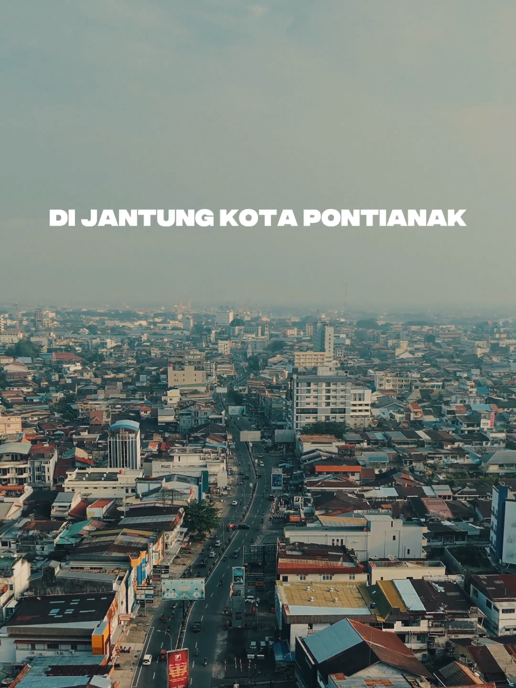 Di Jantung Kota Pontianak #pontianak #video #dji #flip #kalimantanbarat #pesonaindonesia #kotapontianak 