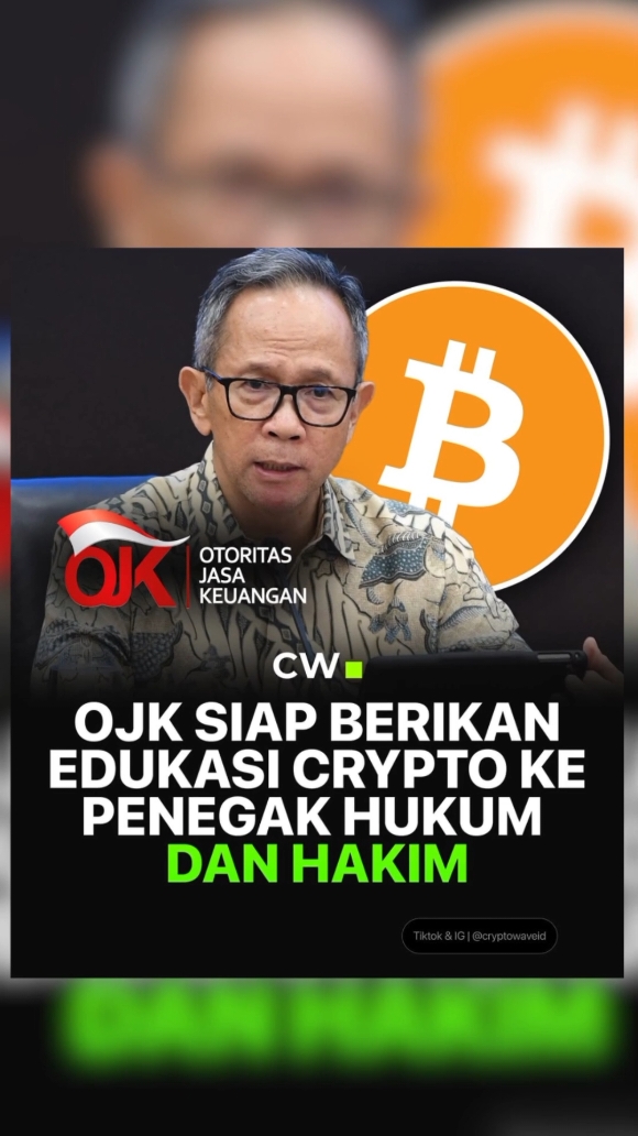 OJK sudah siap memberikan edukasi crypto ke penegak hukum dan hakim. #cryptowave #crypto #wave #triv #education #ojk #fyp #fypp #fypシ゚ 