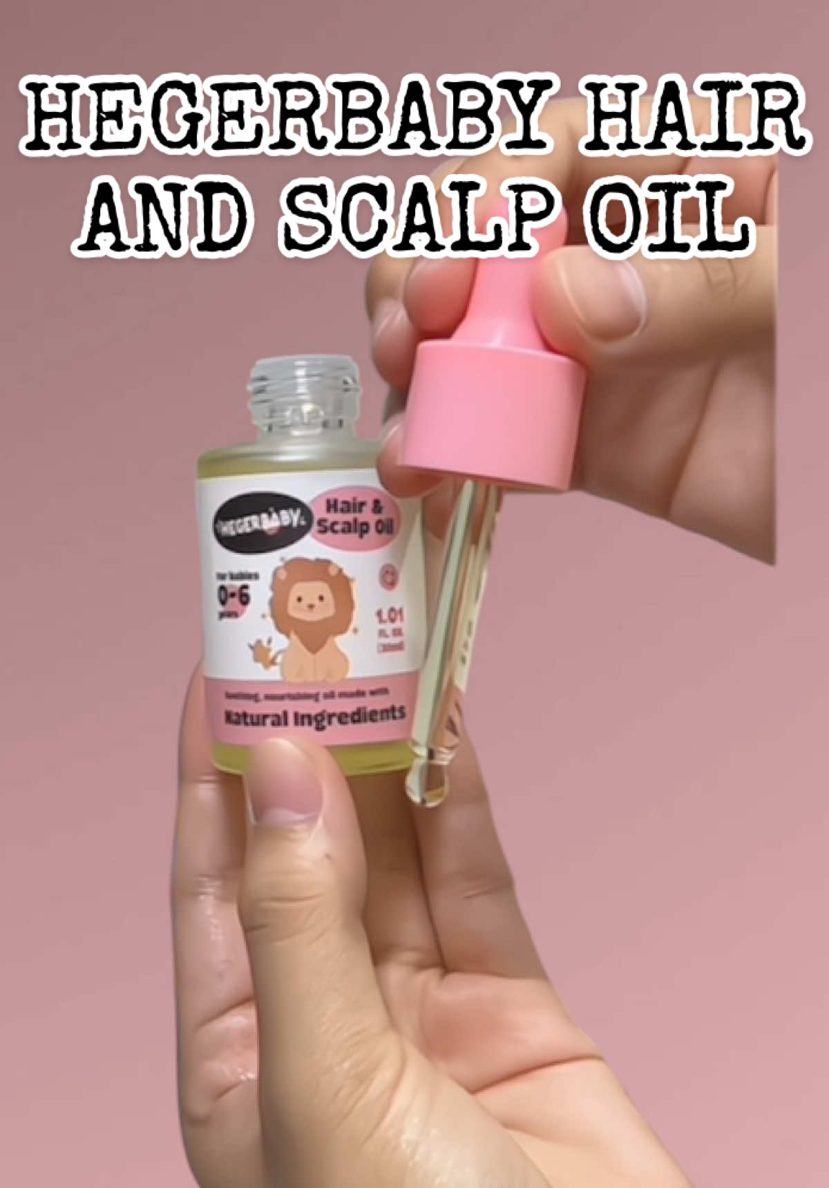Hegerbaby hair and scalp oil🫶🏻 #hegerbaby #hegerbabyhairandscalpoil #hairandscalpoil #hairgrowthtips #creatorsearchinsights #fypage #fyp #fyppppppppppppppppppppppp #fypシ゚ 